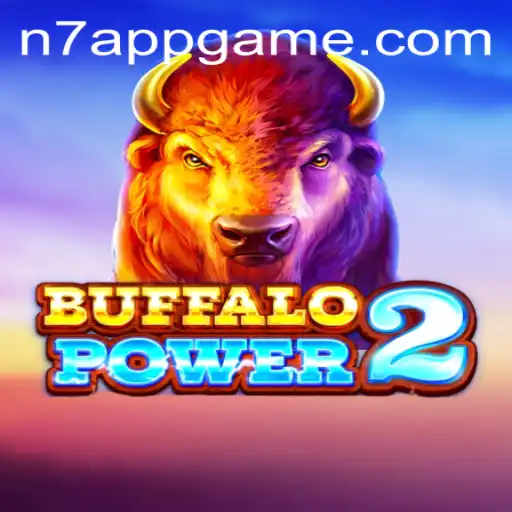 Unveiling BuffaloPower2: A Thrilling Adventure Powered by N7.APP