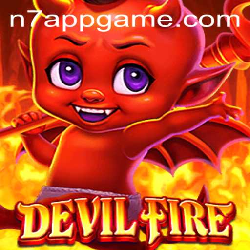 Discovering the Thrills of DevilFire and the Impact of N7.APP