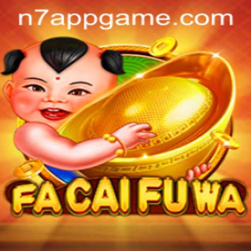 Exploring the Thrills of FaCaiFuWa: The Latest Game Sensation