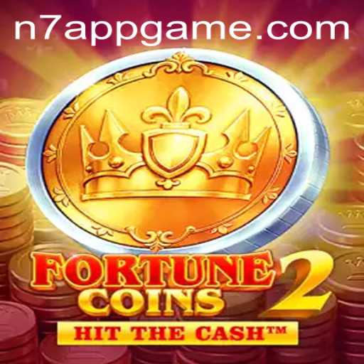 Unveiling the Exciting World of FortuneCoins2: A Comprehensive Guide with N7.APP