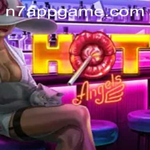 Dive into the Fiery World of HotAngels with N7.APP