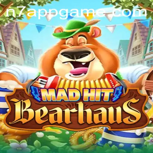 MadHitBearhaus: An Exciting Interactive Adventure with N7.APP