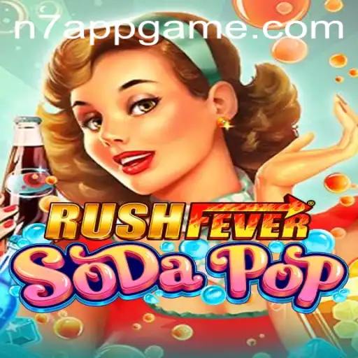 Dive into the Bubble-Bursting World of RushFeverSodaPop