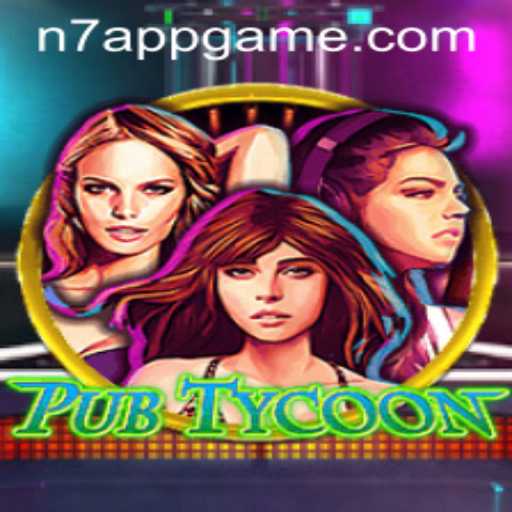 PubTycoon: Dive into the Exciting World of N7.APP